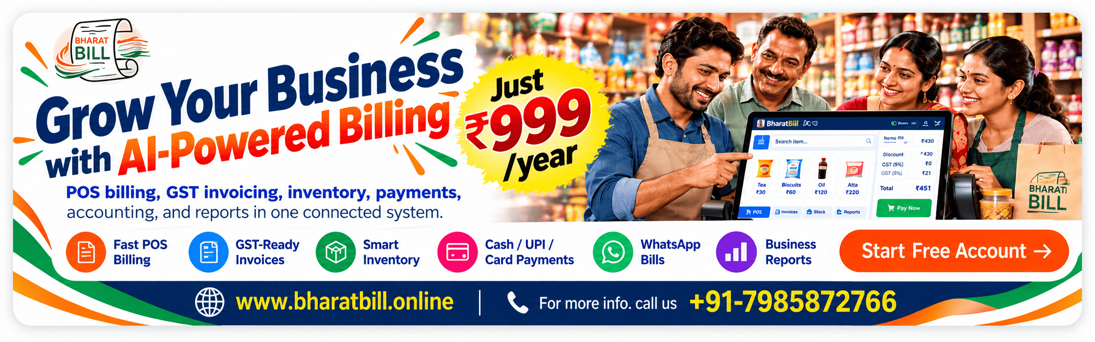 BharatBill: Grow your business with AI-powered billing, just ₹999 a year. Visit www.bharatbill.online or call +91-7985872766.